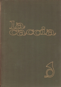 LA CACCIA