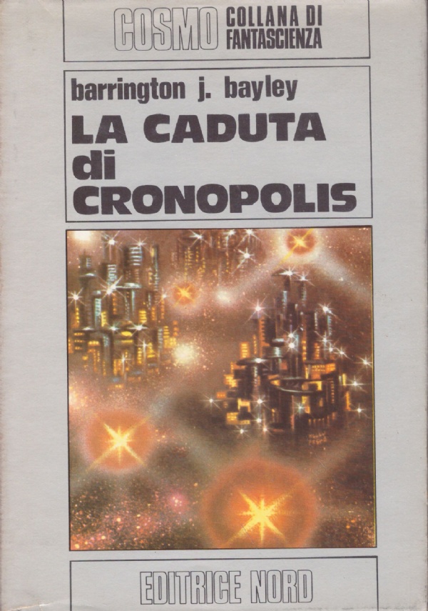 LA CADUTA DI CRONOPOLIS