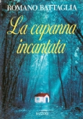 LA CAPANNA INCANTATA