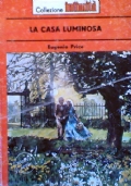 LA CASA LUMINOSA (Collezione Intimità 185)