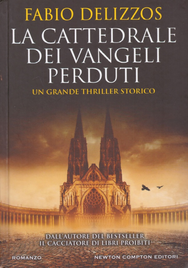 LA CATTEDRALE DEI VANGELI PERDUTI