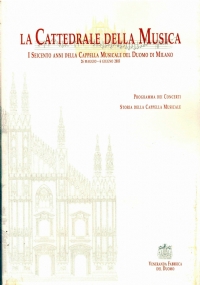 LA CATTEDRALE DELLA MUSICA. I Seicento anni della Cappella Musicale …