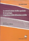 LA COMUNICAZIONE MEDICO-PAZIENTE IN SESSUOLOGIA. L’ESPERIENZA DELLA DISFUNZIONE ERETTILE