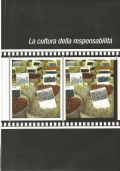 LA CULTURA DELLA RESPONSABILITA’