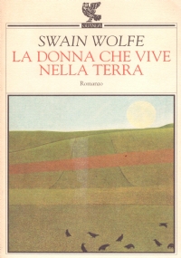 LA DONNA CHE VIVE NELLA TERRA