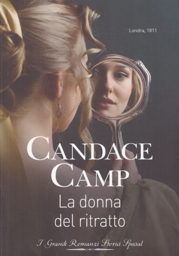 LA DONNA DEL RITRATTO (I Grandi Romanzi Storici Special n. …