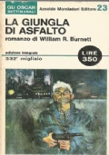 LA GIUNGLA D’ASFALTO
