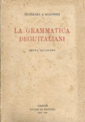 LA GRAMMATICA DEGL’ITALIANI