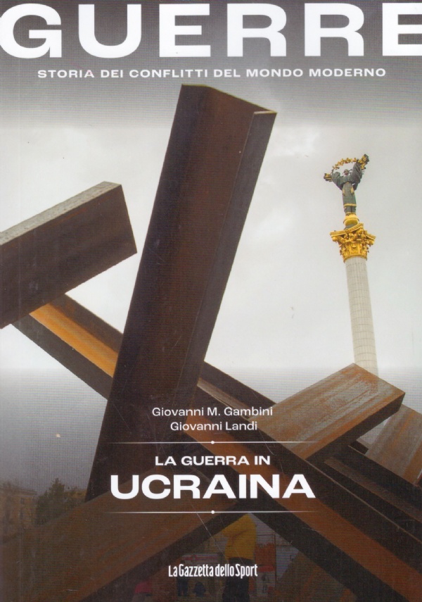 LA GUERRA IN UCRAINA