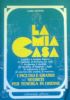 LA MIA CASA - I piccoli e grandi segreti per …