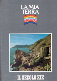 LA MIA TERRA. Per cominciare a conoscere la Liguria