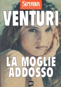 LA MOGLIE ADDOSSO