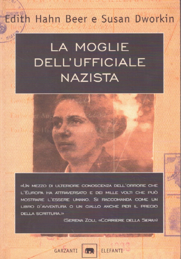 LA MOGLIE DELL’UFFICIALE NAZISTA