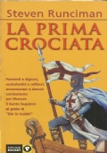 LA PRIMA CROCIATA