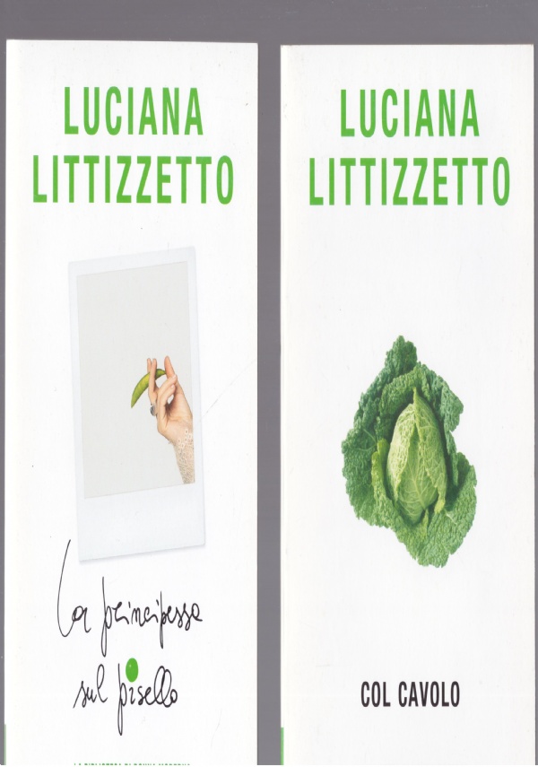 LA PRINCIPESSA SUL PISELLO - COL CAVOLO (2 volumi)