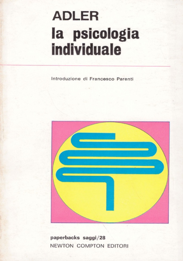 LA PSICOLOGIA INDIVIDUALE