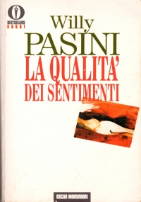 LA QUALITA’ DEI SENTIMENTI