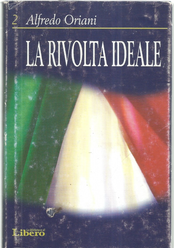 LA RIVOLTA IDEALE