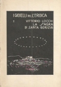 LA SAGRA DI SANTA GORIZIA