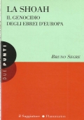 LA SHOAH: il Genocidio degli ebrei d’Europa
