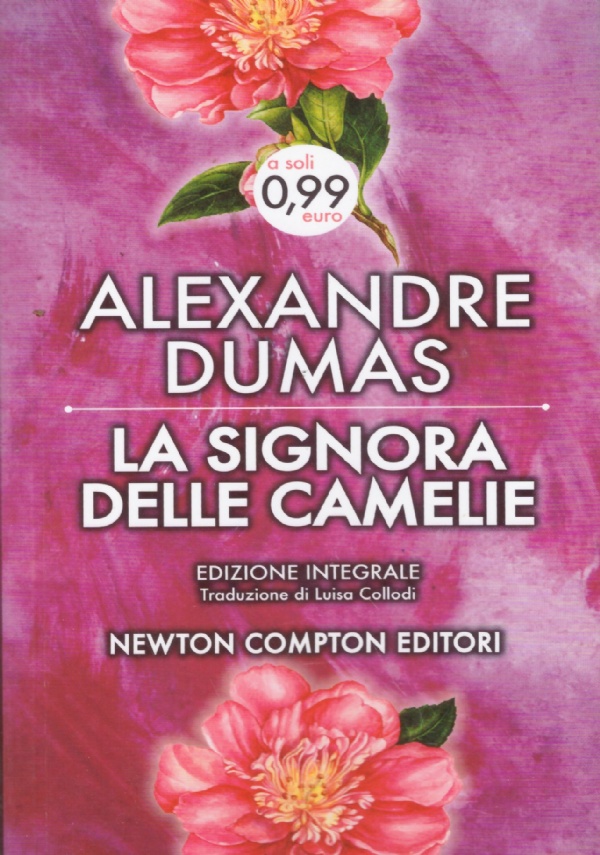 LA SIGNORA DELLE CAMELIE
