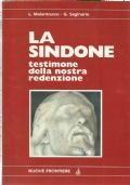 LA SINDONE testimone della nostra redenzione