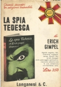 LA SPIA TEDESCA
