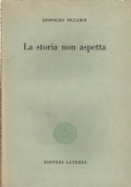 LA STORIA NON ASPETTA (1942-1956)