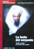 LA TESTA DEL SERPENTE - Tutti i segreti d Osama …