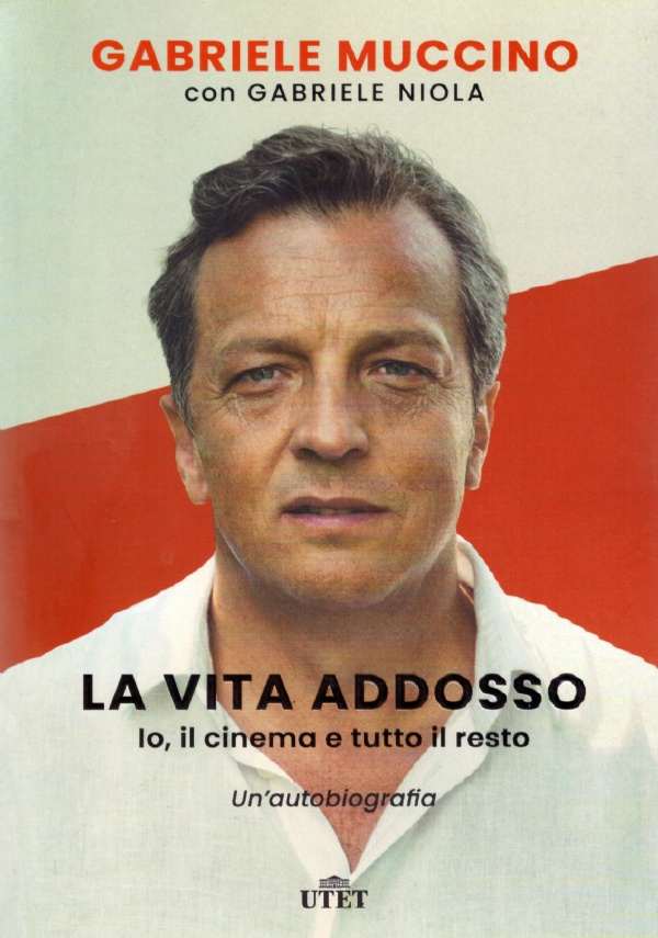 LA VITA ADDOSSO. Io, il cinema e tutto il resto. …