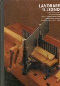 LAVORARE IL LEGNO