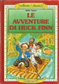 LE AVVENTURA DI HUCK FINN