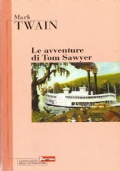 LE AVVENTURE DI TOM SAWYER