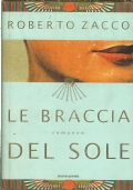 LE BRACCIA DEL SOLE