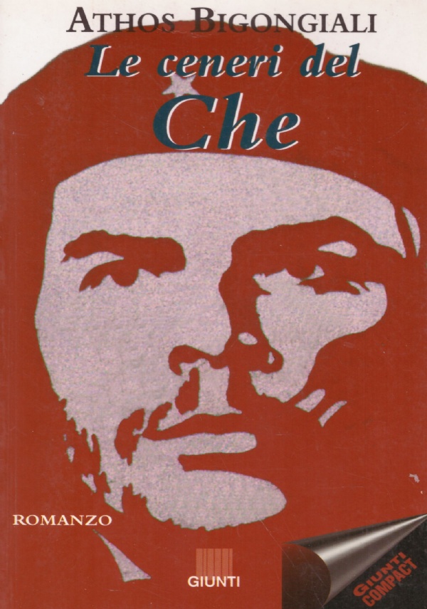 LE CENERI DEL CHE