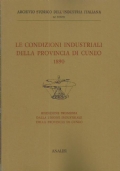 LE CONDIZIONI INDUSTRIALI DELLA PROVINCIA DI CUNEO 1890