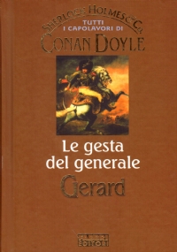 LE GESTA DEL GENERALE GERARD