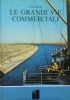 LE GRANDI VIE COMMERCIALI
