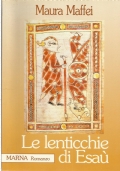 LE LENTICCHIE DI ESAU’