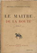 LE MAITRE DE LA ROUTE