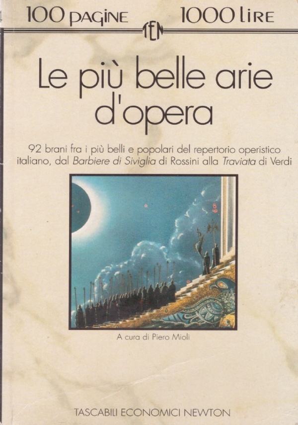 LE PIU’ BELLE ARIE D’OPERA (100 pagine 1000 lire n. …