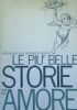 LE PIU’ BELLE STORIE D’AMORE