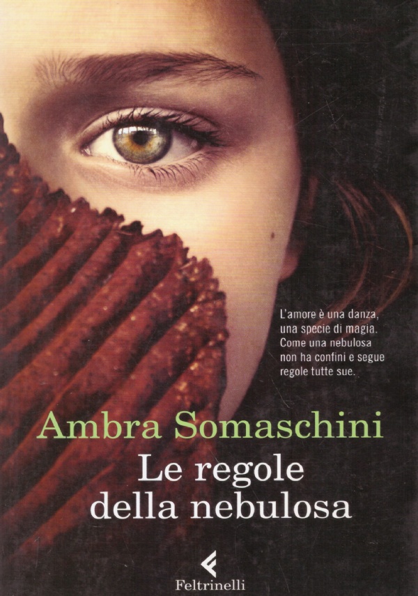 LE REGOLE DELLA NEBULOSA