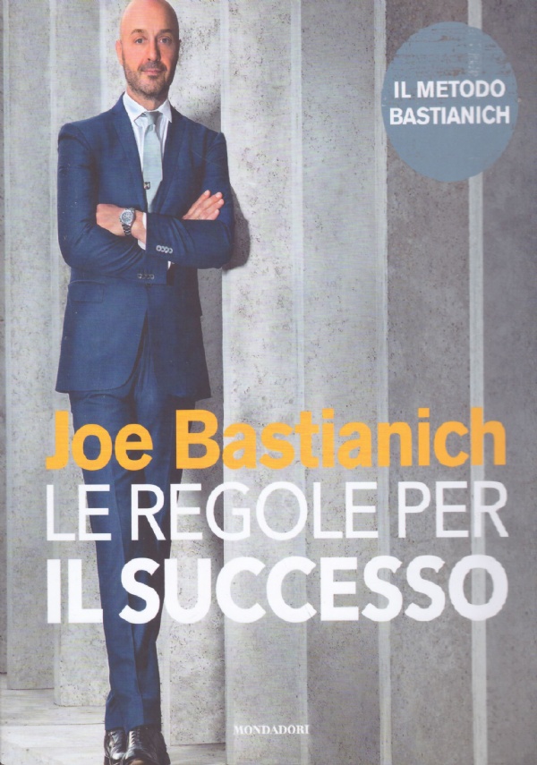 LE REGOLE PER IL SUCCESSO