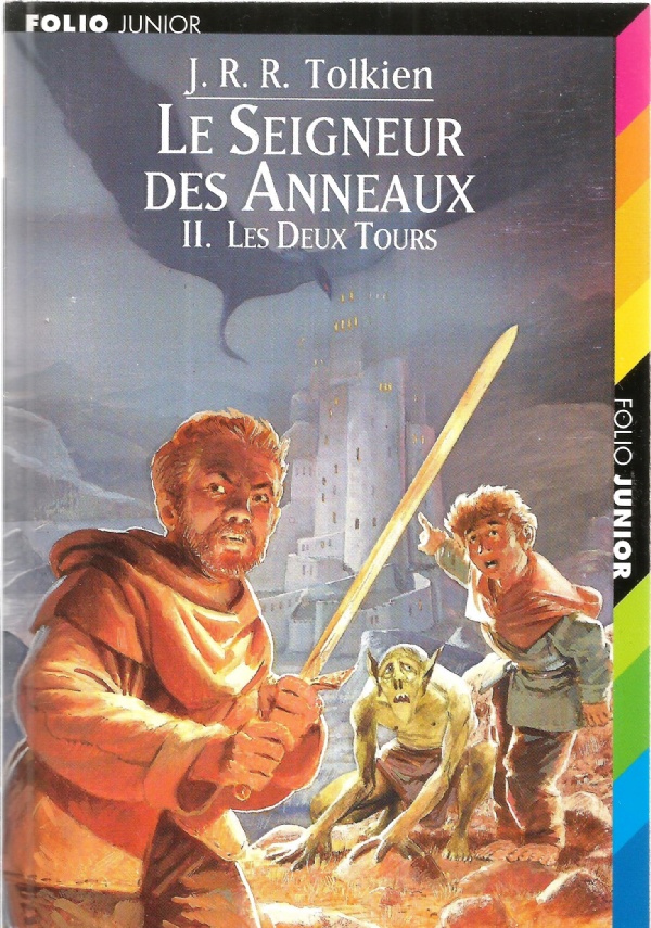 LE SEIGNEUR DES ANNEAUX vol. 2 – Les deux tours