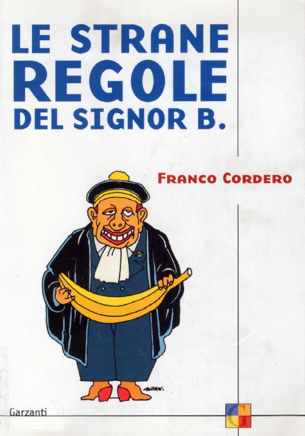 LE STRANE REGOLE DEL SIGNOR B.