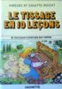 LE TISSAGE EN 10 LECON - Et tout pour construire …