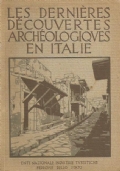 LES DERNIERES DECOUVERTES ARCHEOLOGIQUES EN ITALIE