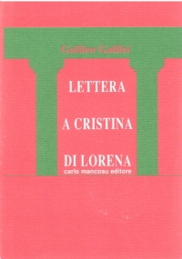 LETTERA A CRISTINA DI LORENA