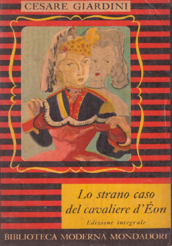 LO STRANO CASO DEL CAVALIERE D’EON